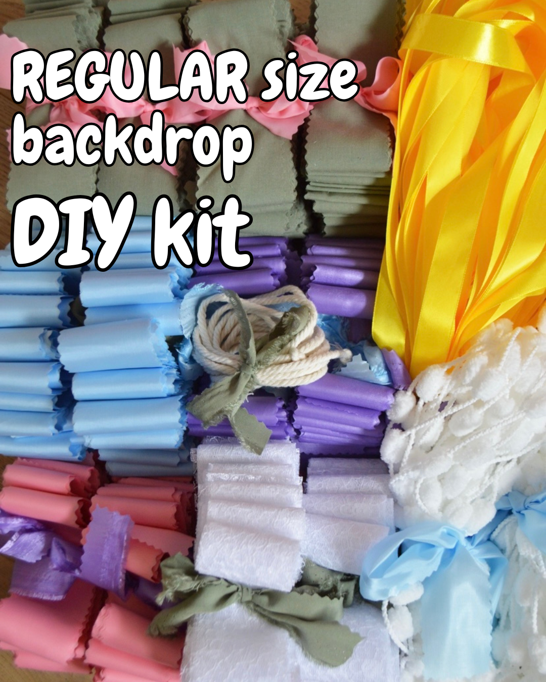 REGULAR size DIY fabric ribbon backdrop kit - custom made